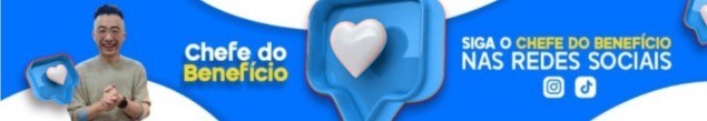 Siga o Chefe do Benefício nas redes sociais